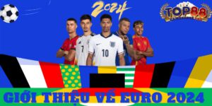 Giới thiệu về Euro 2024